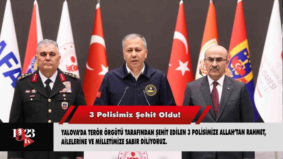 3 POLİSİMİZ ŞEHİT OLDU 