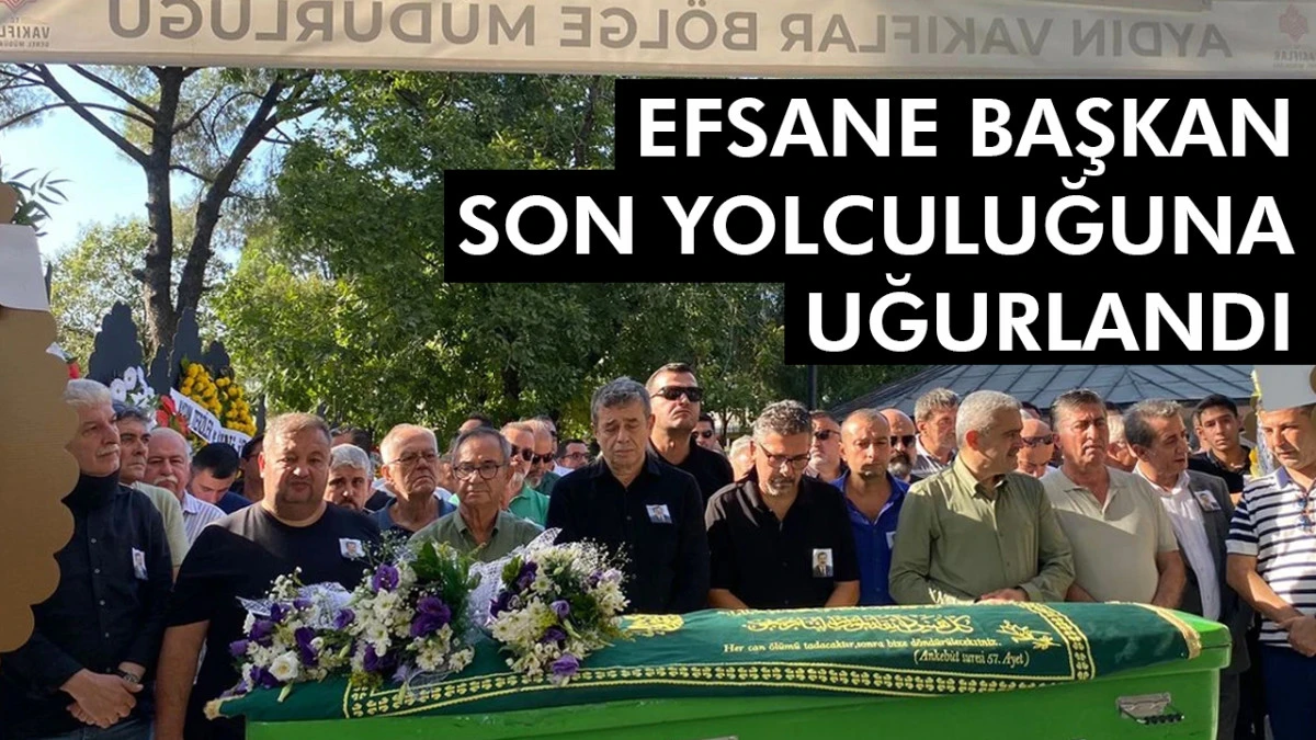 Aydın, Hulusi Akşit’i Son Yolculuğuna Uğurladı