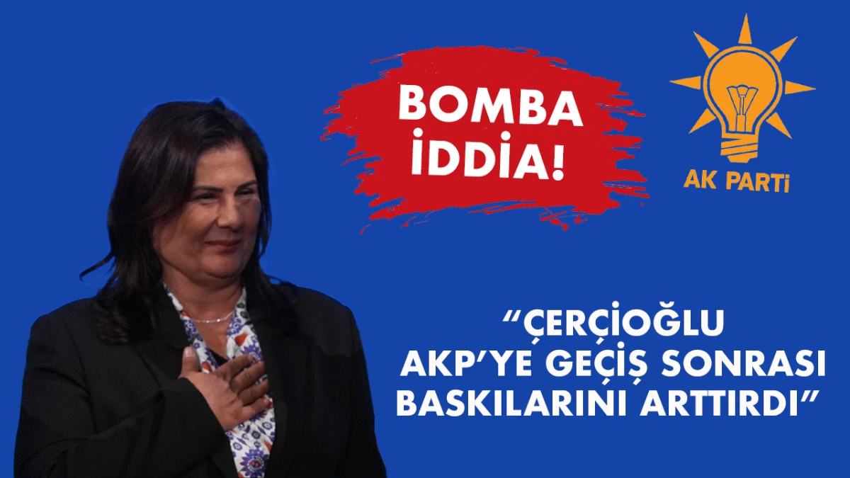  AYDIN SİYASETİNDE BOMBA İDDİA, AKP'ye GEÇİŞ SONRASI BASKILAR ARTTI