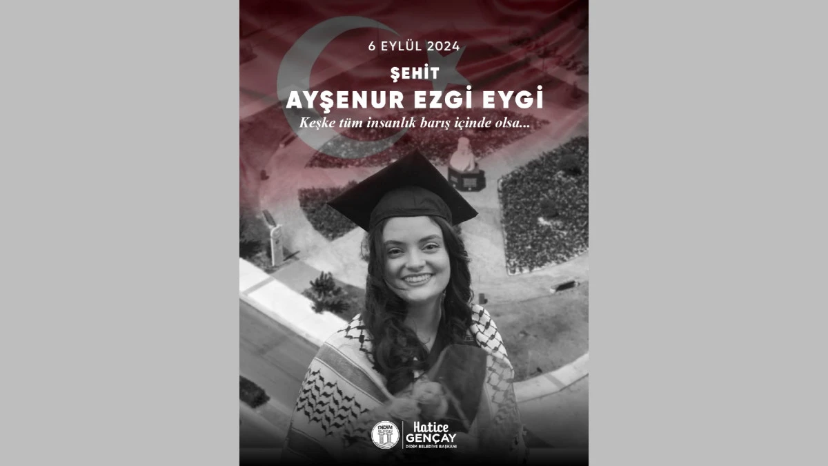 Başkan Hatice Gen&ccedil;ay, Ayşenur Ezgi Eygi&rsquo;yi Unutmadı