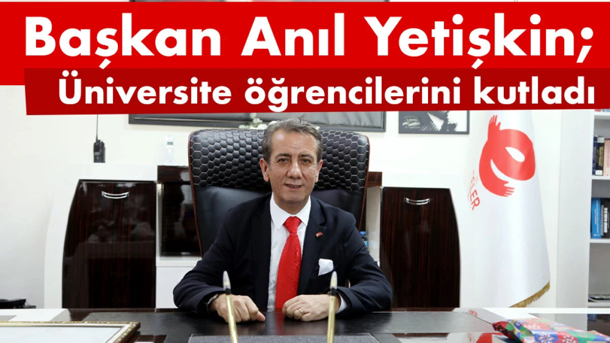 Başkan Yetişkin’den öğrencilere mesaj: “Efeler’de yalnız değilsiniz”