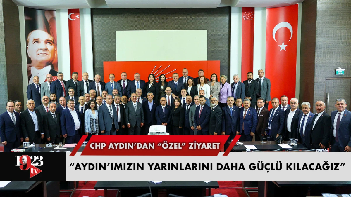 CHP AYDIN MECLİS GRUBU’NDAN “ÖZEL” ZİYARET