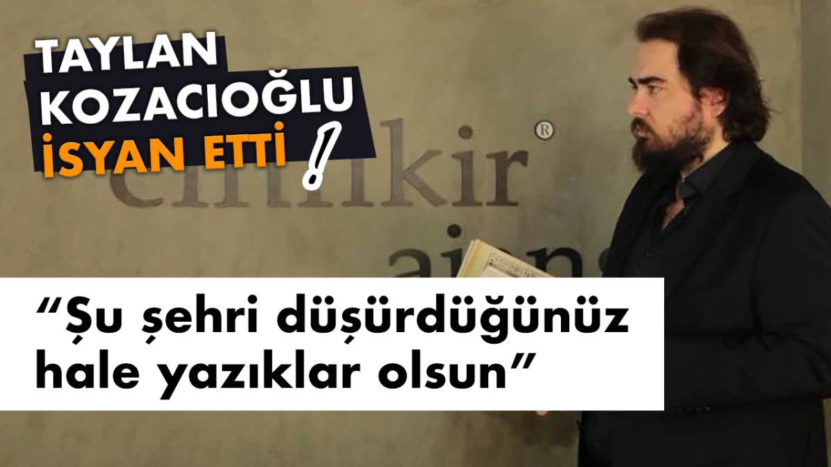 Kozacıoğlu Ateş Püskürdü: 