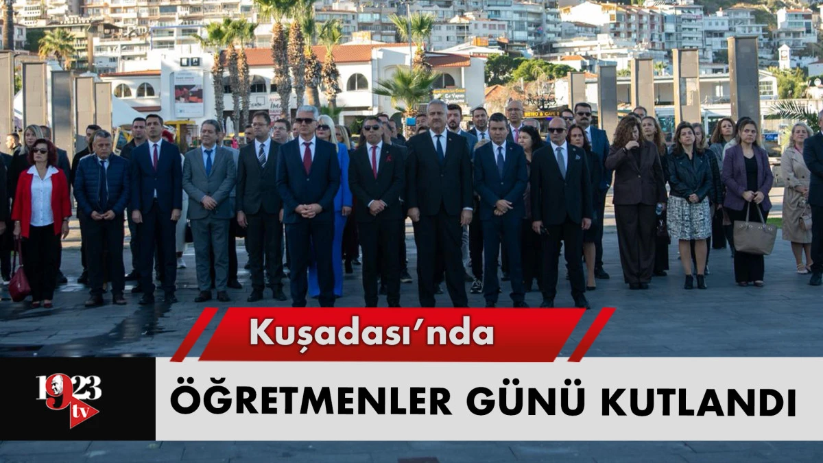 KUŞADASI’NDA 24 KASIM ÖĞRETMENLER GÜNÜ KUTLANDI