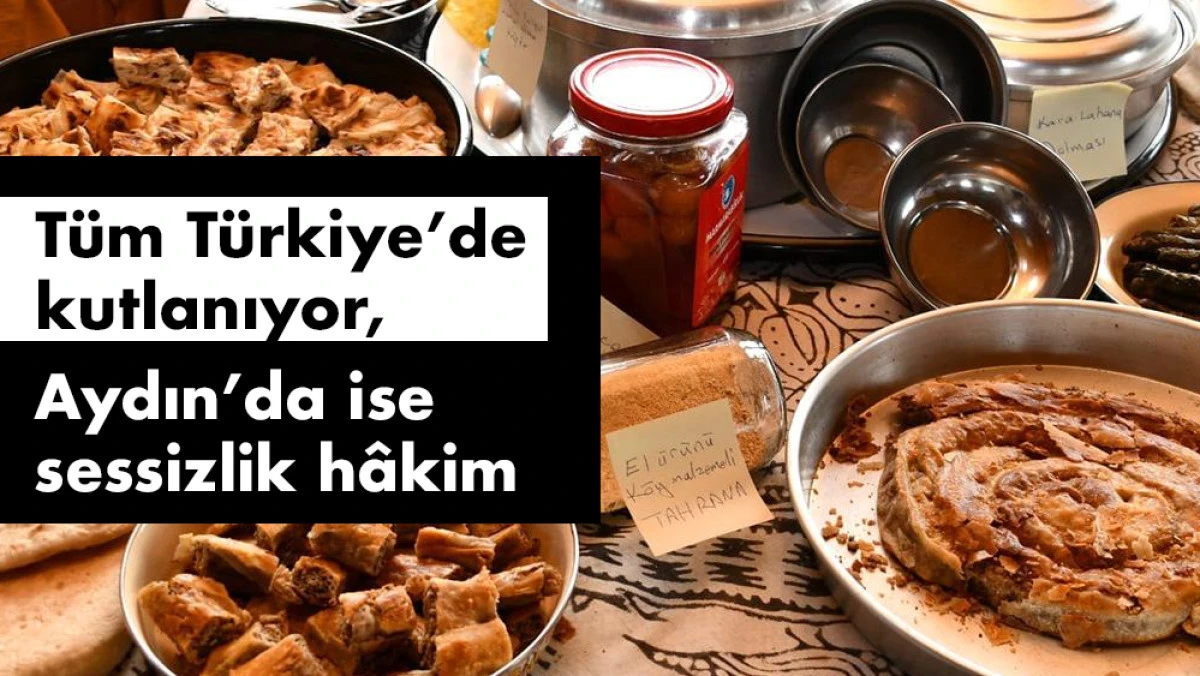 'Türk Mutfağı Haftası' Aydın’da unutuldu mu?